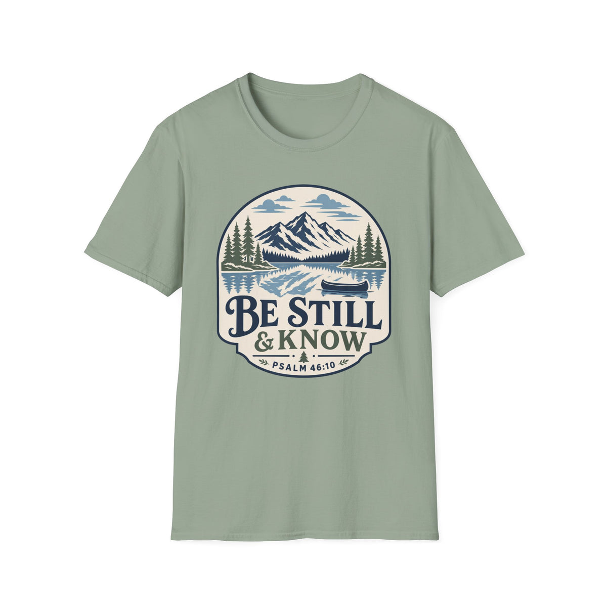 Be Still and Know T-Shirt