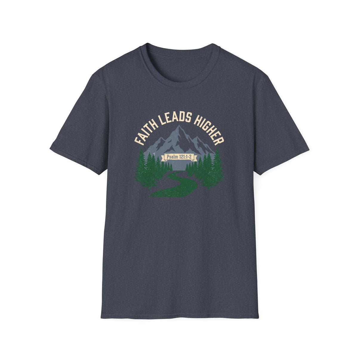 Faith Leads Higher T-Shirt