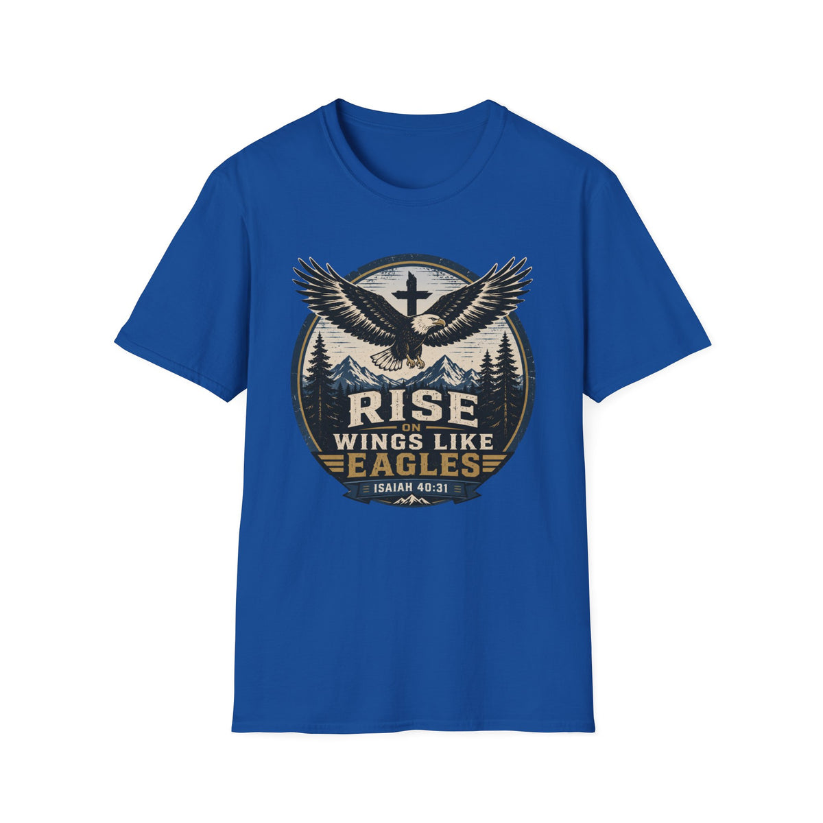 Rise on Wings Like Eagles T-Shirt