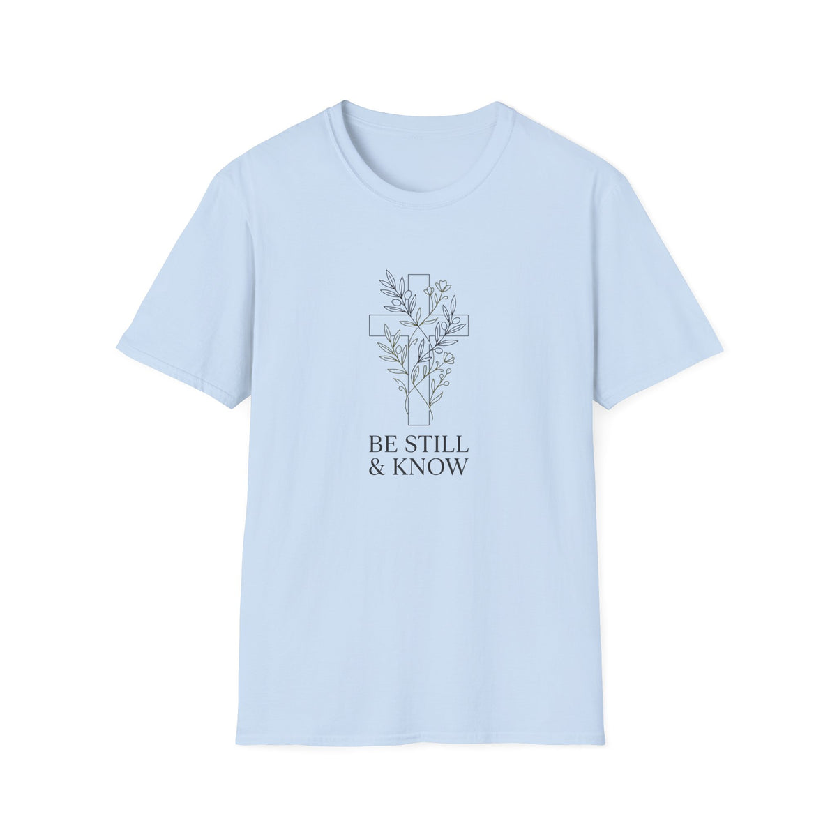 Be Still and Know - Cross T-Shirt