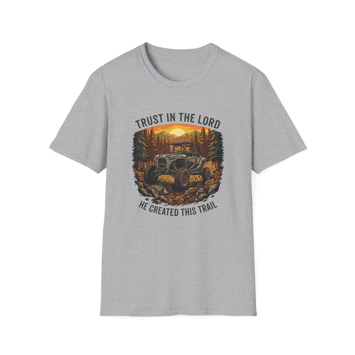 Trust in the Lord - He Created this Trail T-Shirt