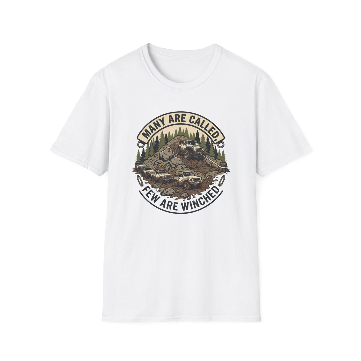 Few are Winched T-Shirt