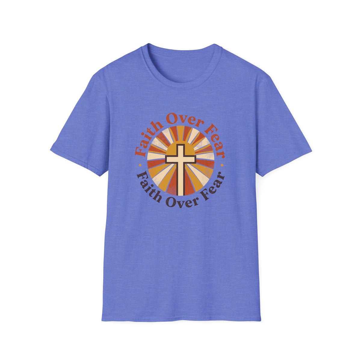Faith Over Fear - Sunburst T-Shirt