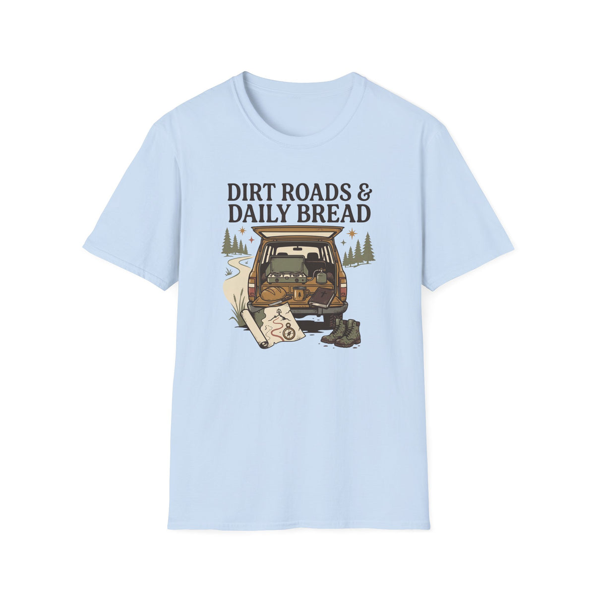Dirt Roads & Daily Bread T-Shirt