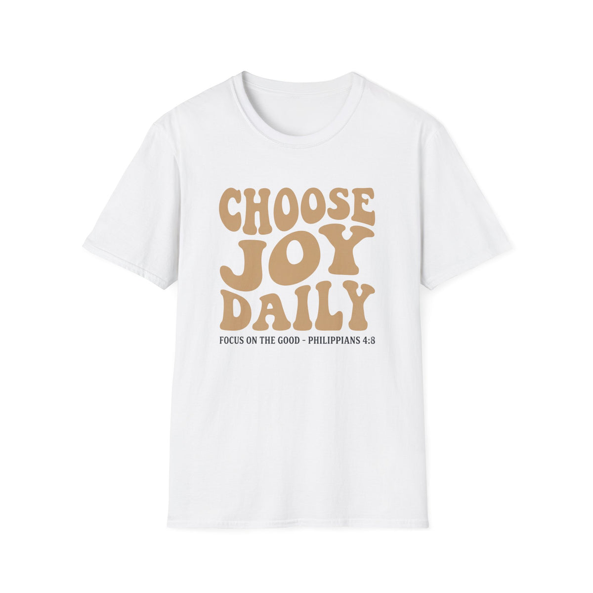 Choose Joy Daily T-Shirt