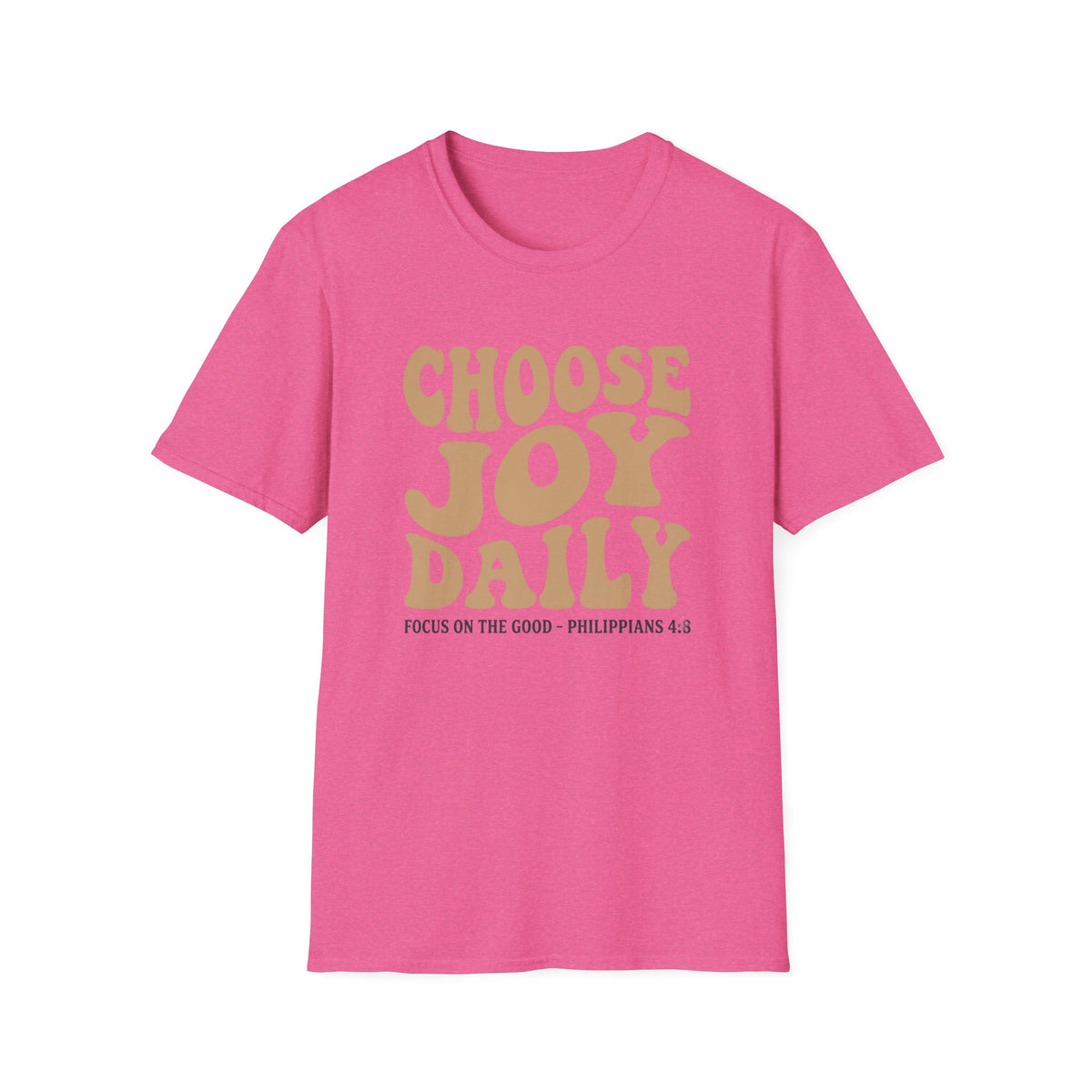 Choose Joy Daily T-Shirt