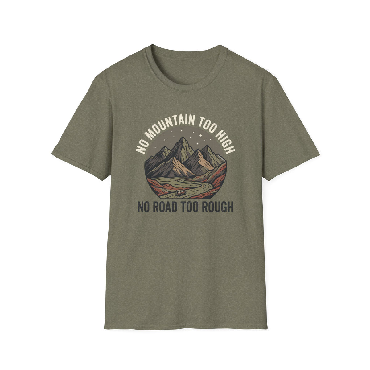 No Mountain Too High T-Shirt