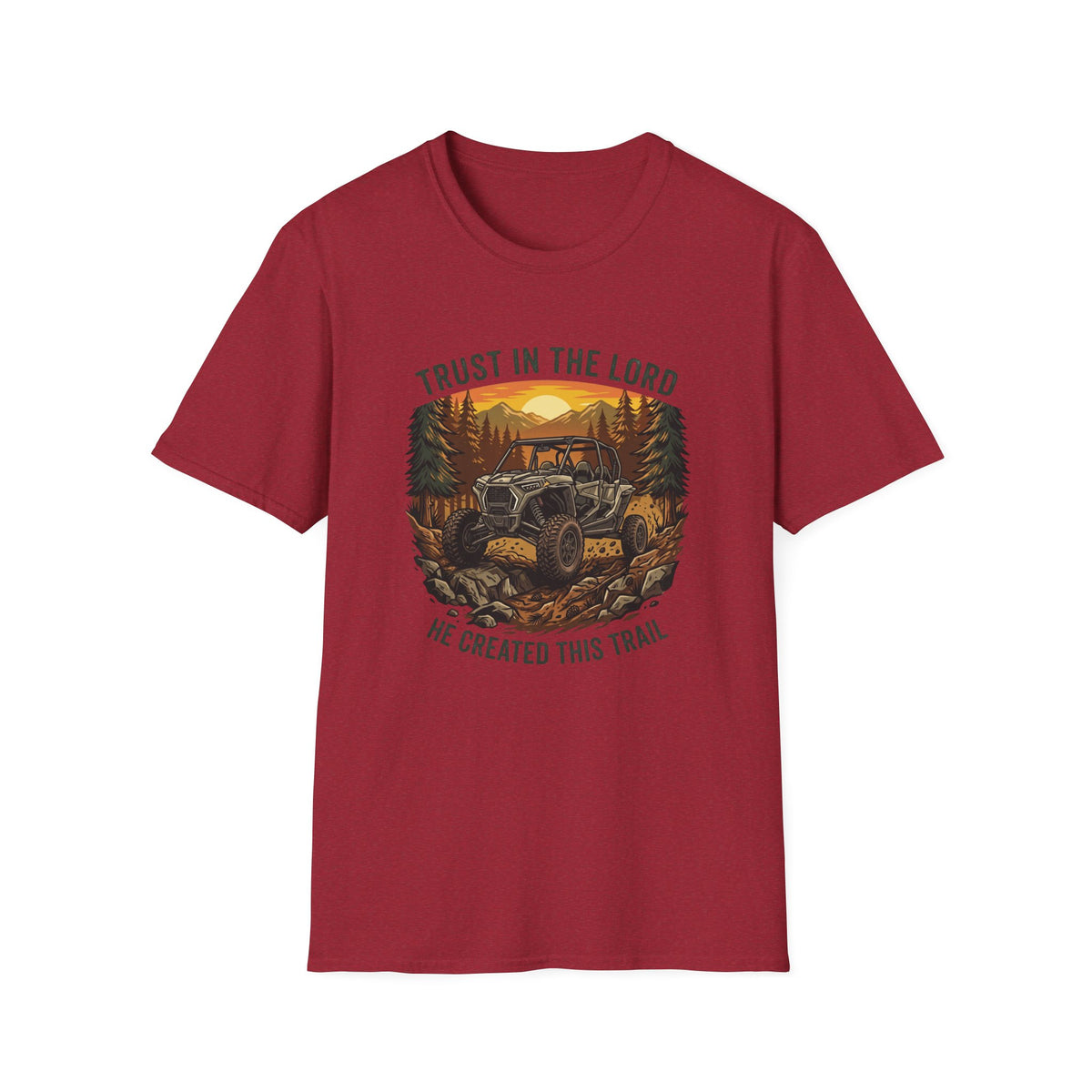 Trust in the Lord - He Created this Trail T-Shirt