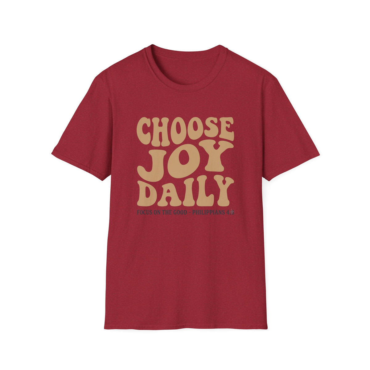 Choose Joy Daily T-Shirt