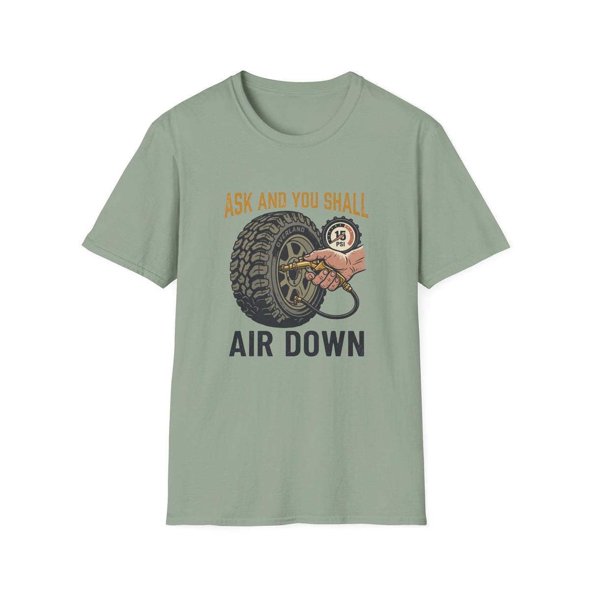 Ask and You Shall Air Down T-Shirt