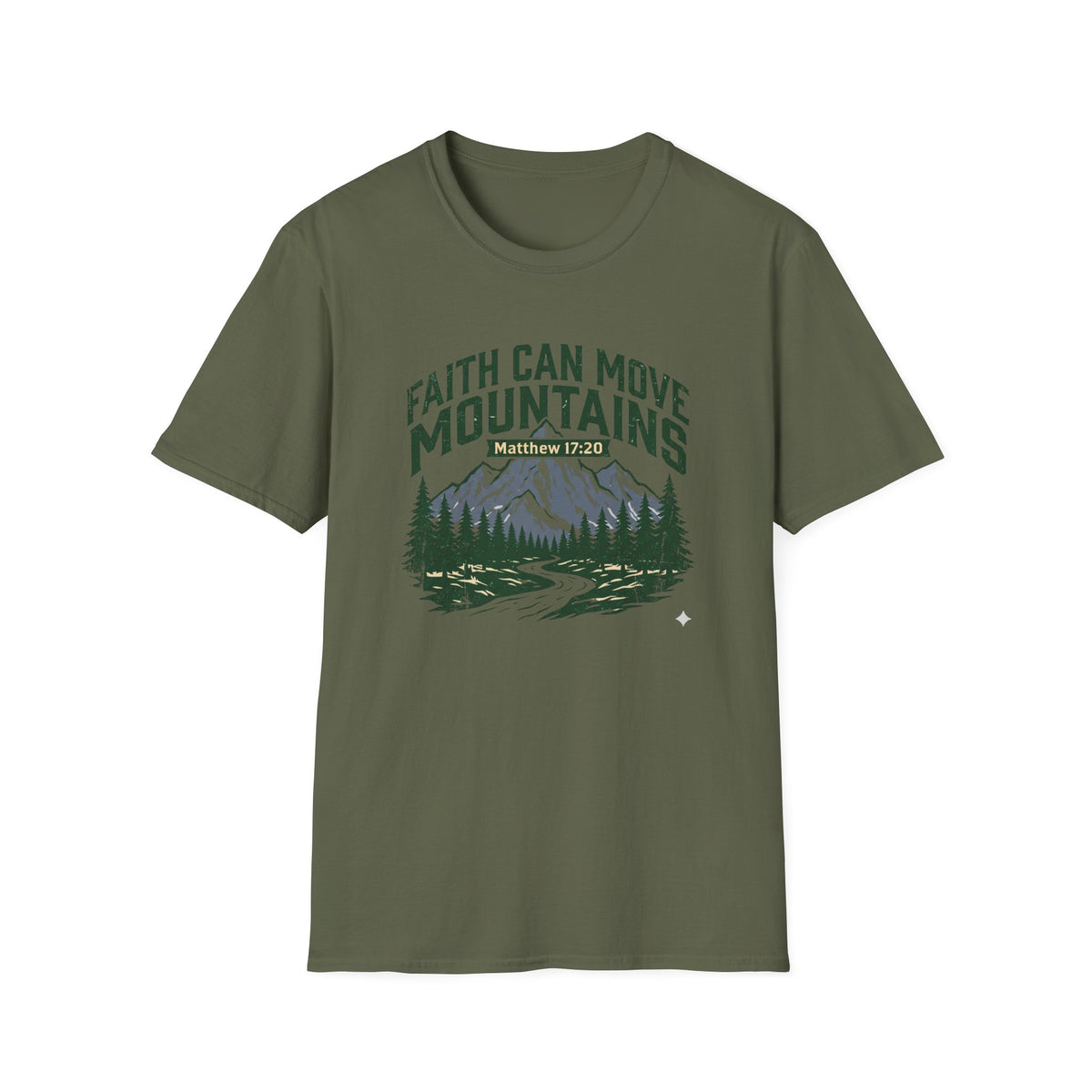 Faith Can Move Mountains T-Shirt