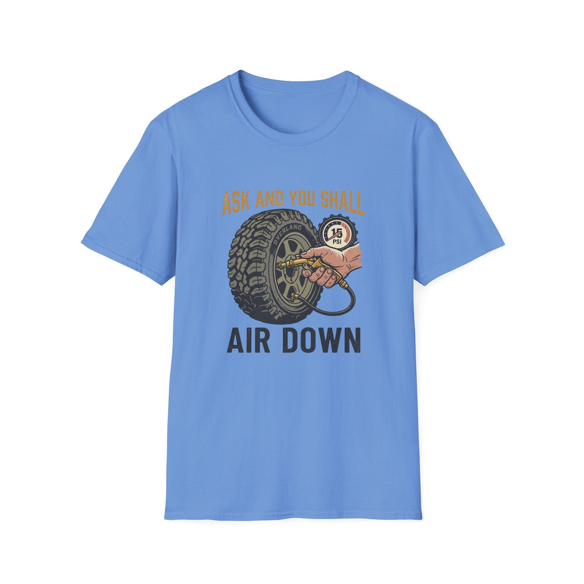 Ask and You Shall Air Down T-Shirt