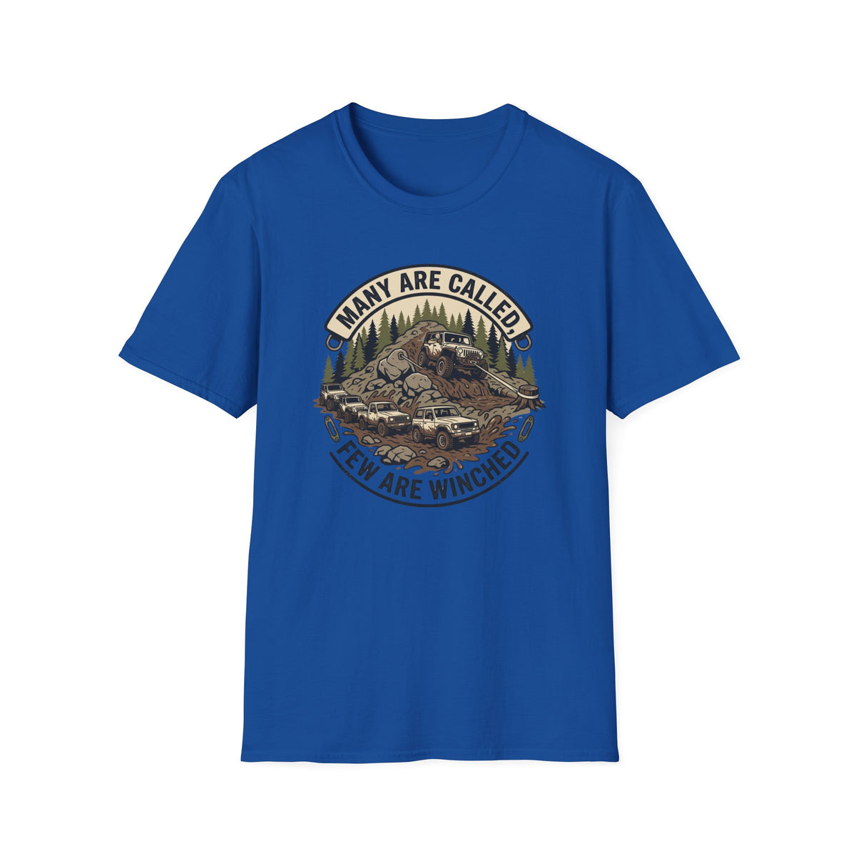 Few are Winched T-Shirt