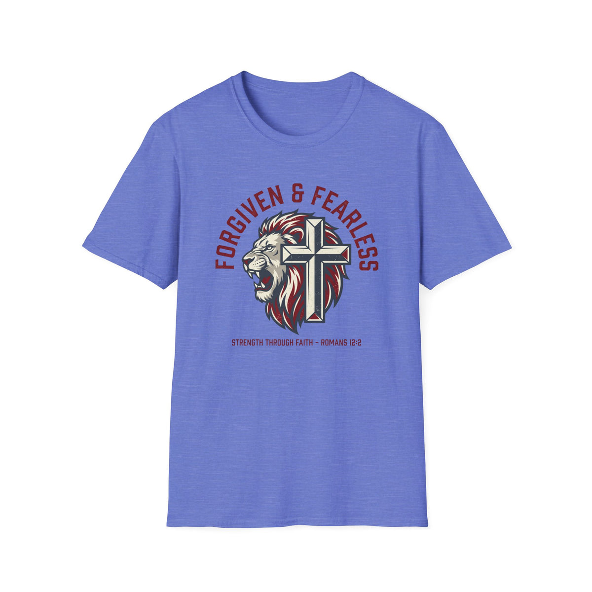 Forgiven and Fearless T-Shirt